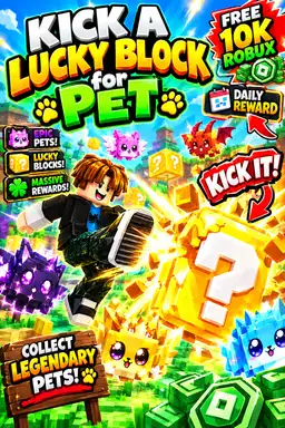 KICK A LUCKY BLOCK FOR PET | Astrocade